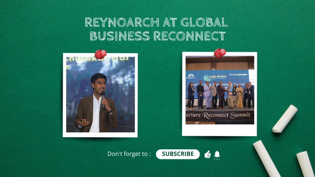 reynoarch at global business reconnect, global business reconnect, reynoarch, acp louvers, hpl panels